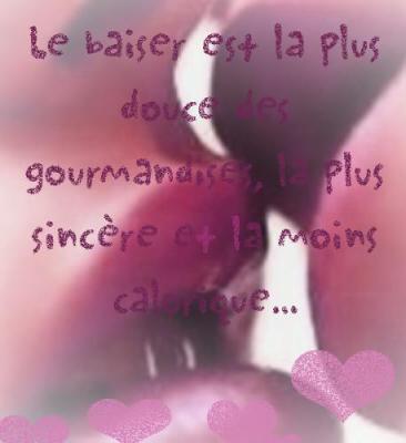 le baiser  est la plus douceurse